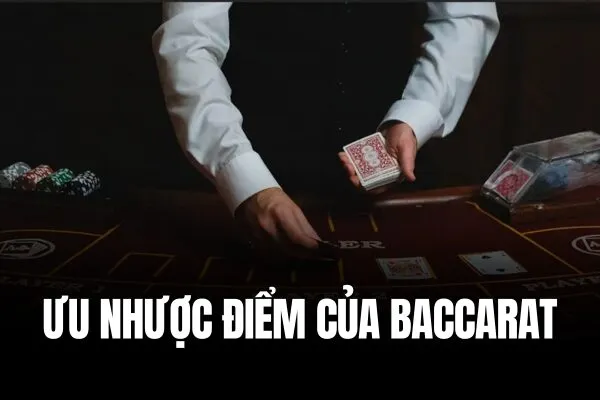 Ưu nhược điểm Baccarat W88 Chơi Baccarat online uy tín, đổi thưởng nhanh chóng tại W88