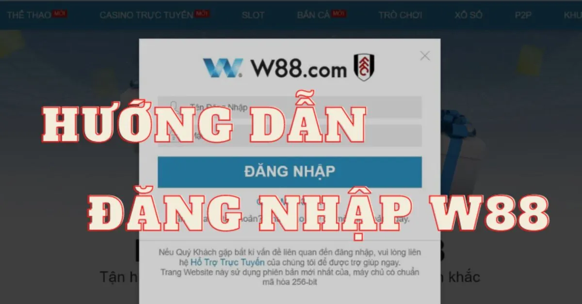 Hướng dẫn đăng nhập W88