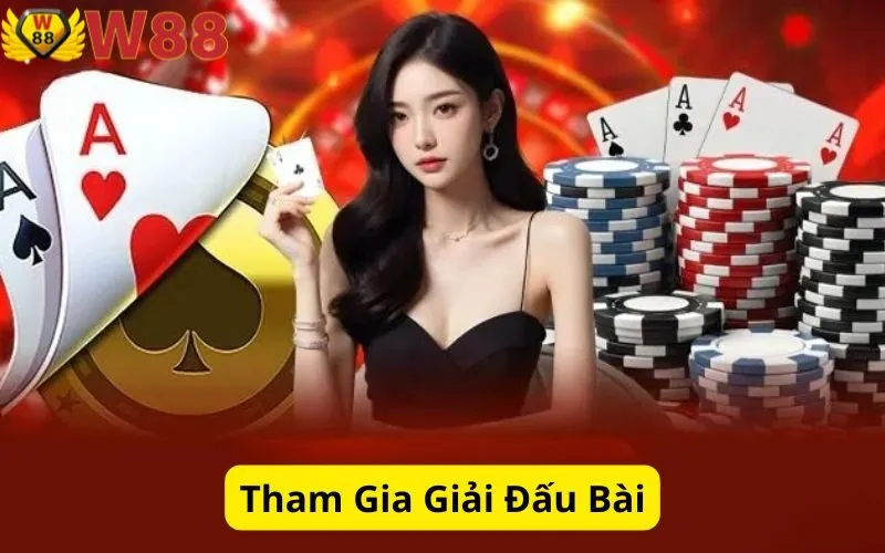 Tham Gia Giải Đấu Bài